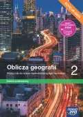 Oblicza geografii 2 Podręcznik dla liceum i technikum podstawowy 2024