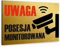 Tabliczka znak informacyjny 20x15 Złota POSESJA MONITOROWANA Nierdzewna