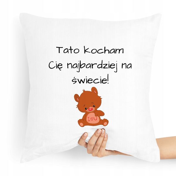 Poduszka Prezent Dla Taty Tato Kocham Cię Z Nadrukiem Ze Zdjęciem zdjęcie 1
