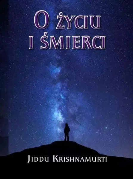 O Życiu i śmierci zdjęcie 1