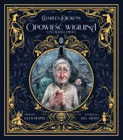 Opowieść wigilijna, czyli kolęda prozą