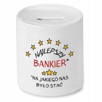 Dla Bankiera Prezent Skarbonka Najlepszy Bankier Z Nadrukiem Ze Zdjęciem