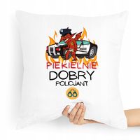 Poduszka Dla Policjanta Policjantki Piekielnie Z Nadrukiem Ze Zdjęciem