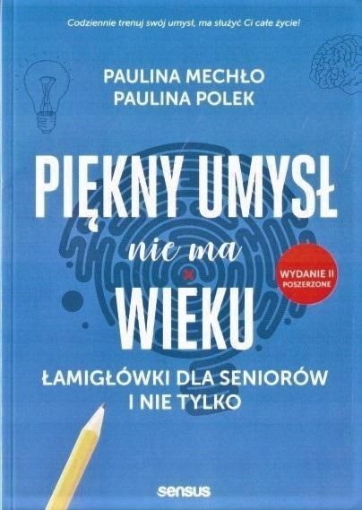 Piękny umysł nie ma wieku. Łamigłówki dla.. w.2022 zdjęcie 3