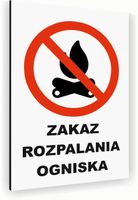 Tabliczka znak informacyjny 20x15 Biała ZAKAZ ROZPALANIA OGNISKA Nierdzewna