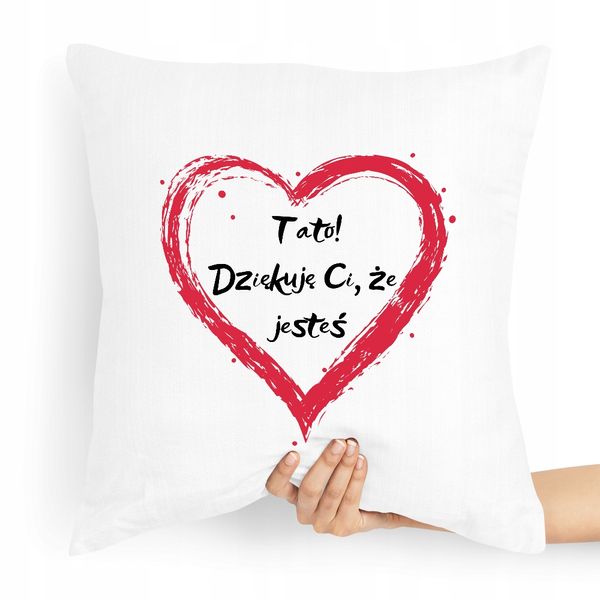 Poduszka Prezent Dla Taty Dziękuję Ci Że Jesteś Z Nadrukiem Ze Zdjęciem zdjęcie 1