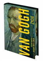 Van Gogh. Życie (edycja kolekcjonerska) Gregory White Smith, Steven Naifeh