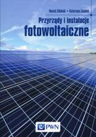 Przyrządy i instalacje fotowoltaiczne M. Sibiński