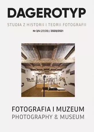 Dagerotyp. Nr 3/4 (27/28) / 2020/2021 na Arena.pl