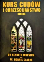 Kurs cudów i chrześcijaństwo. Dialog
