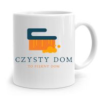 Dla Sprzątaczki Kubek Czysty Dom To Piękny Dom Z Nadrukiem Ze Zdjęciem