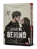 Leave Me Behind
