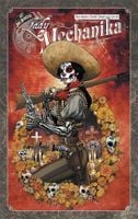 Lady Mechanika Tom 3 M. M. Chen Joe Benitez