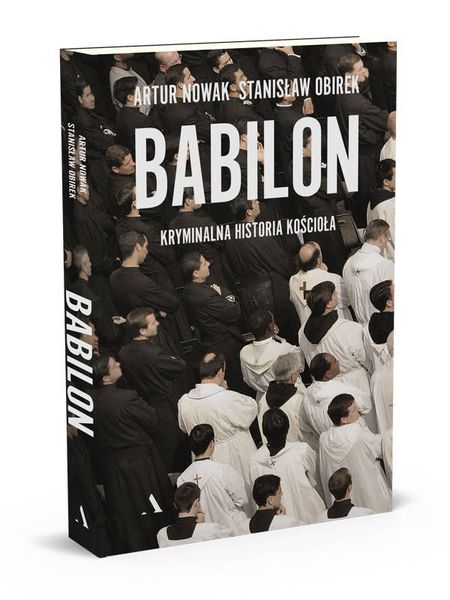 Babilon. Kryminalna historia kościoła zdjęcie 3