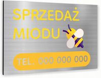Tabliczka znak informacyjny 20x15 Srebrna SPRZEDAŻ MIODU Dibond NADRUK UV