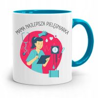 Kubek Błękitny Dla Mamy Mama Pielęgniarka Prezent Z Nadrukiem Ze Zdjęciem