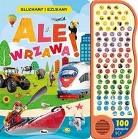 Ale wrzawa. Słuchamy i szukamy Praca zbiorowa