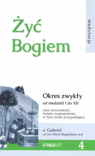 Żyć Bogiem 4 zdjęcie 1