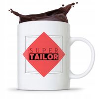 Kubek Prezent Krawcowej Krawca Super Tailor Z Nadrukiem Ze Zdjęciem