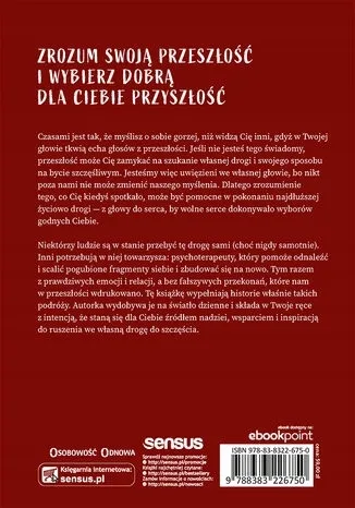 Uwięzieni We Własnej Głowie. Jak Zrozumieć Przeszłość I Mieć Szczęśliwsze na Arena.pl