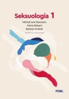 Seksuologia. Tom 1 - Michał Lew-Starowicz