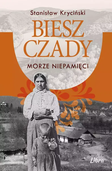 Bieszczady. Morze niepamięci zdjęcie 1