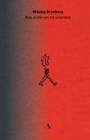 Rok, w którym nie umarłem