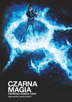 Czarna magia. Pierwsza Księga Cieni Greg Rucka, Nicola Scott