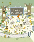 1, 2, 3... Do szkoły