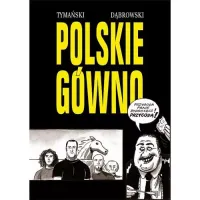 Strefa Komiksu 32. Polskie gówno