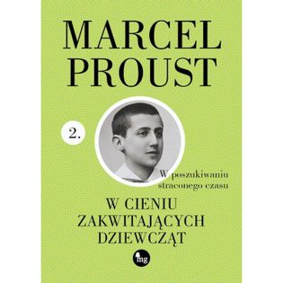 W cieniu zakwitających dziewcząt Proust Marcel