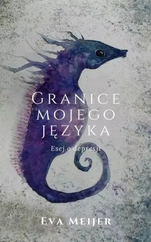 Granice Mojego Języka. Esej O Depresji na Arena.pl