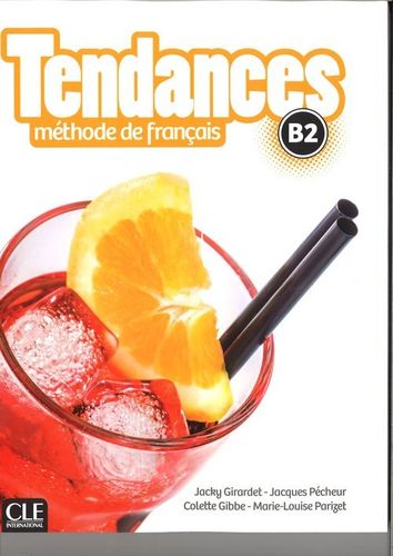 Tendances B2 Methode de francais Jacky Girardet na Arena.pl