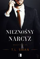 Nieznośny narcyz. Seria Bracia Miles. Tom 4