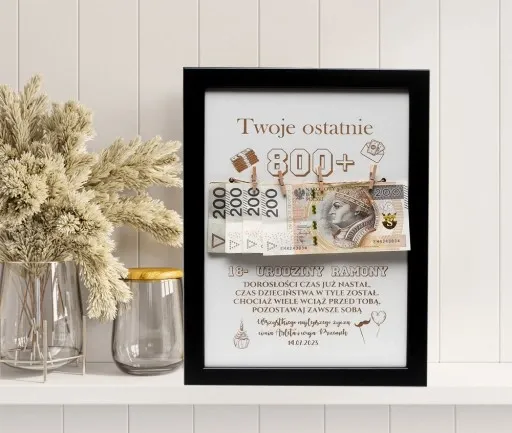 RAMKA prezent 18 URODZINY widzisz TWOJE ostatnie 800+ plus zdjęcie 10