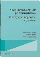 Nowe uprawnienia PIP po zmianach 2026. Umowy cywilnoprawne w praktyce