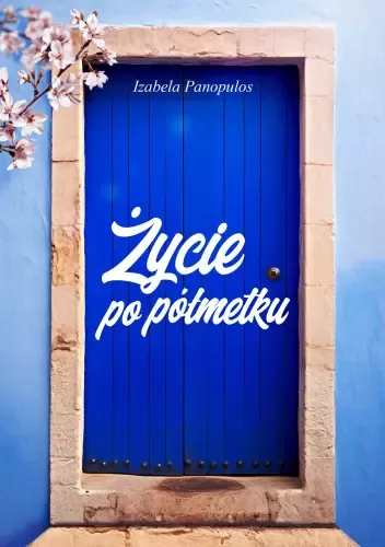 Życie po półmetku zdjęcie 1