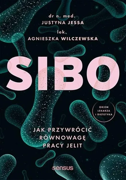 SIBO. Jak przywrócić równowagę pracy zdjęcie 4