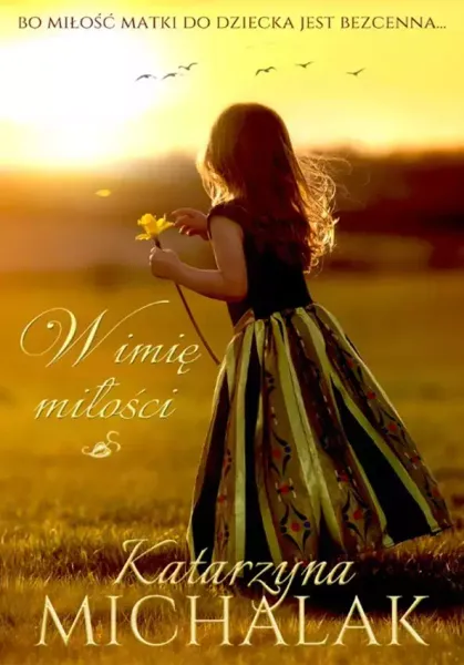 W imię miłości zdjęcie 1