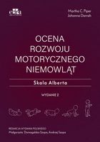 Ocena rozwoju motorycznego niemowląt. Skala Alberta Darrah J., Piper M.C.