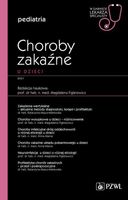 Choroby zakaźne u dzieci Magdalena Figlerowicz