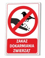 TABLICZKA ZAKAZ DOKARMIANIA ZWIERZĄT PTAKÓW GRUBA 3 MM 32x21 CM UV