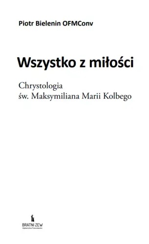 Wszystko z miłości. Chrystologia św... na Arena.pl