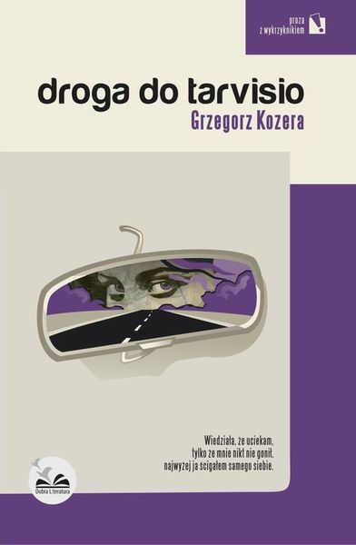 (epub, mobi) Droga do Tarvisio zdjęcie 1