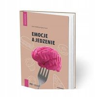 EMOCJE A JEDZENIE AGATA SZULC