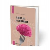 EMOCJE A JEDZENIE AGATA SZULC
