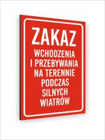 Tablica znak informacyjny30x20 ZAKAZ WCHODZENIA I PRZEBYWANIA NA TERENIE