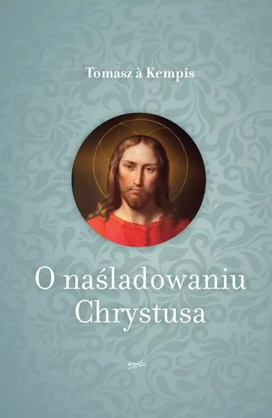 O naśladowaniu Chrystusa zdjęcie 1