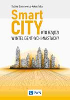 SMART CITY. KTO RZĄDZI W INTELIGENTNYCH MIASTACH? SABINA..