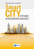 SMART CITY. KTO RZĄDZI W INTELIGENTNYCH MIASTACH? SABINA..
